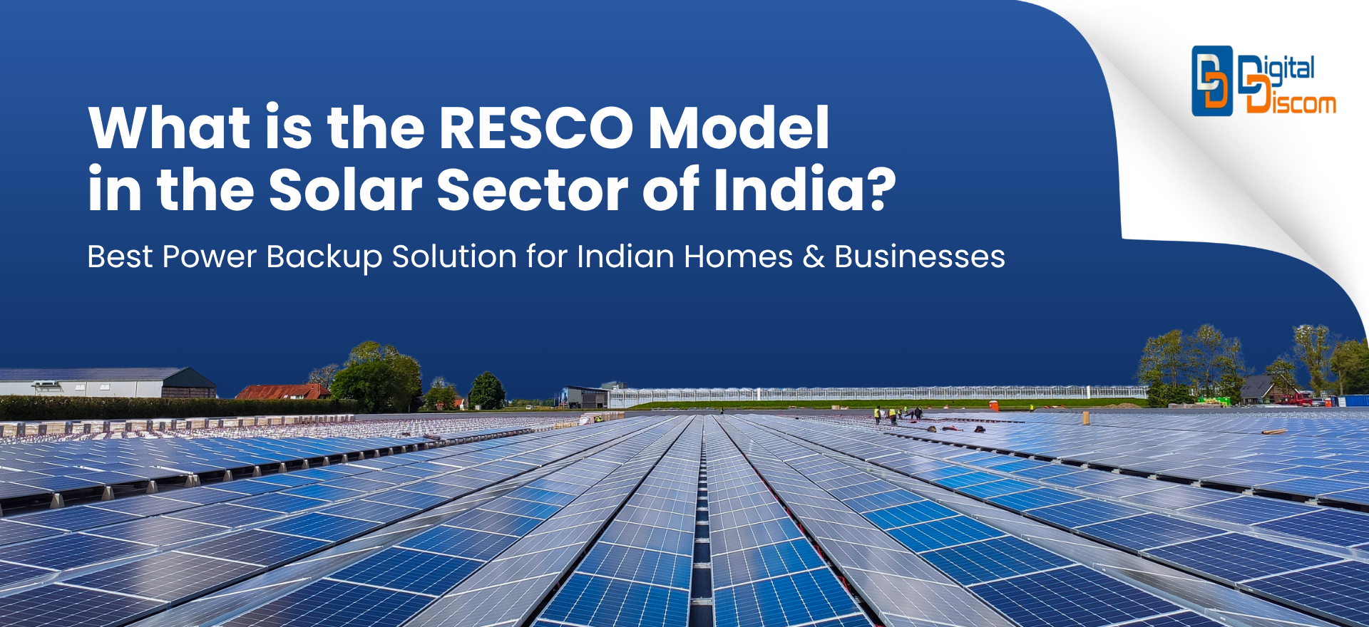 You are currently viewing What is the RESCO Model in the Solar Sector of India?