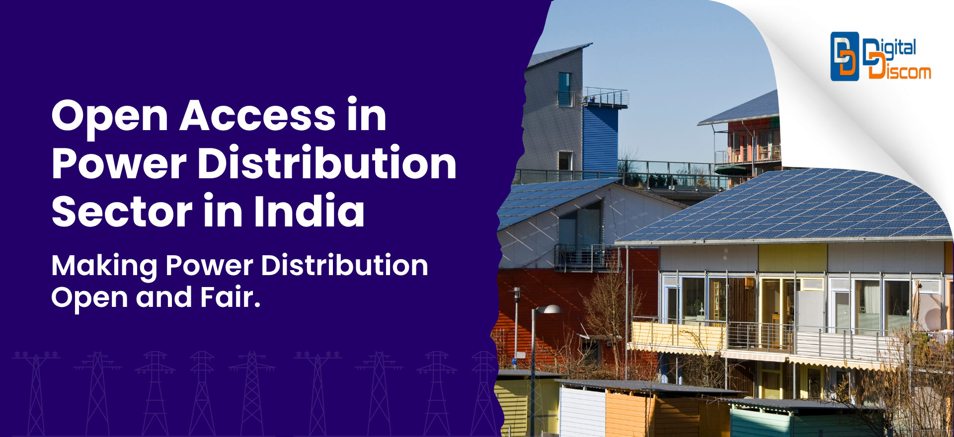 You are currently viewing Open Access in Power Distribution Sector in India: