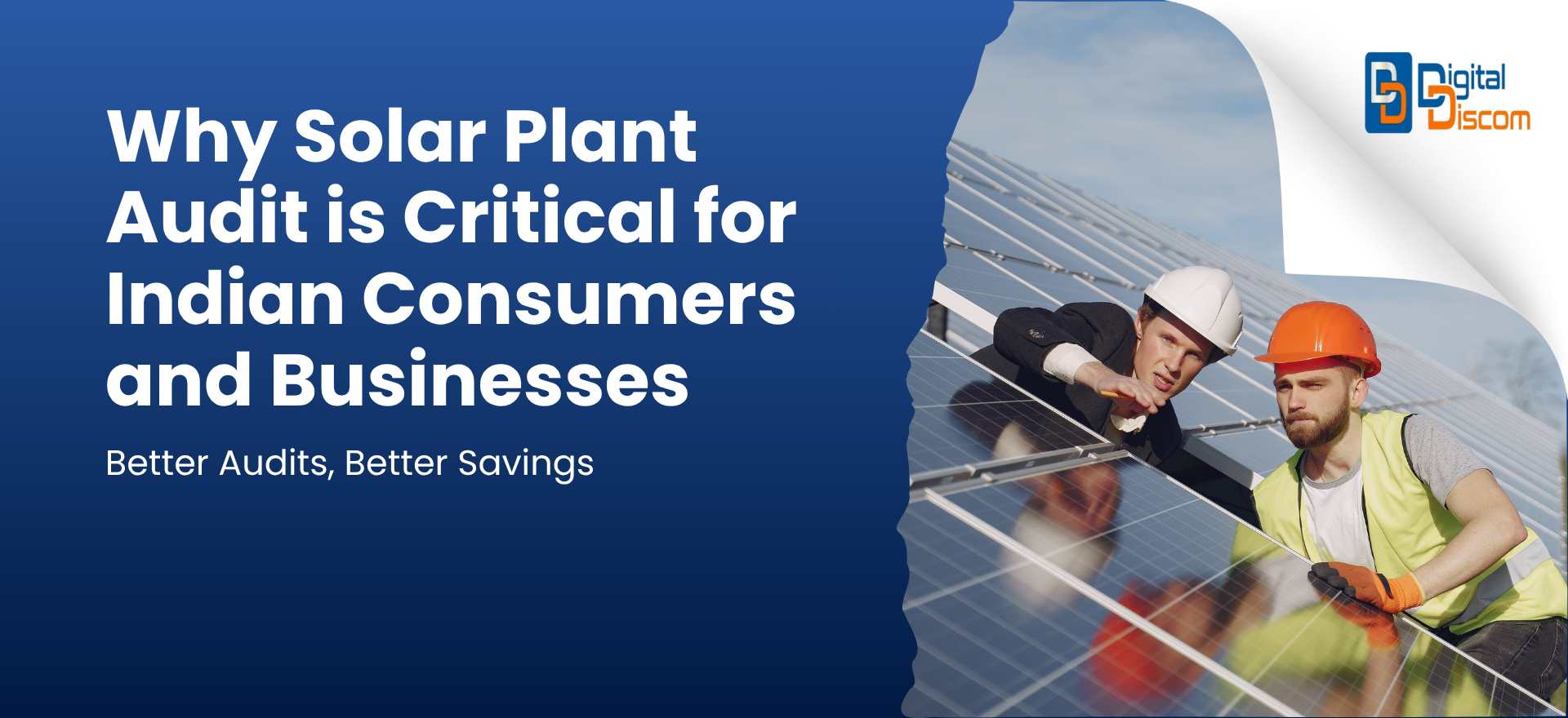 You are currently viewing Why Solar Plant Audit is Critical for Indian Consumers and Businesses
