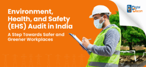 Read more about the article EHS Audit in India: